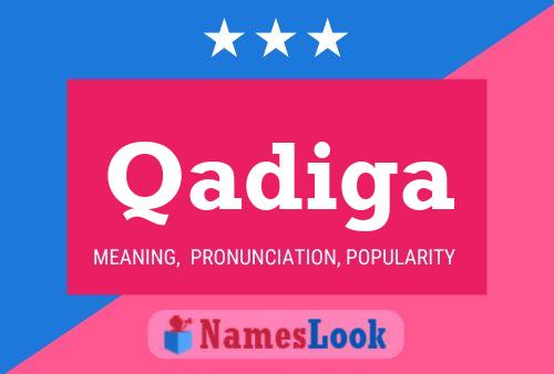 Qadiga Name Poster