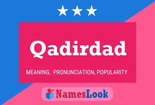 Qadirdad Name Poster