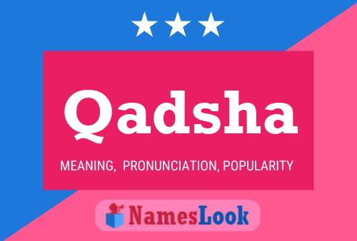 Qadsha Name Poster