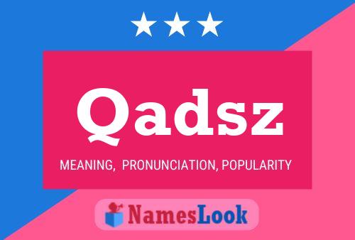 Qadsz Name Poster