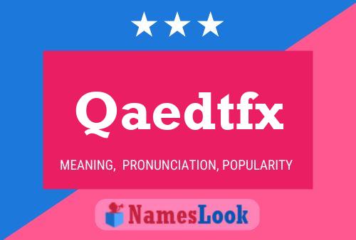 Qaedtfx Name Poster