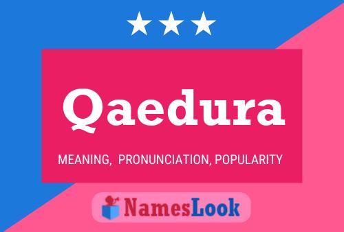 Qaedura Name Poster