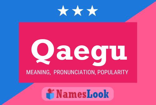 Qaegu Name Poster