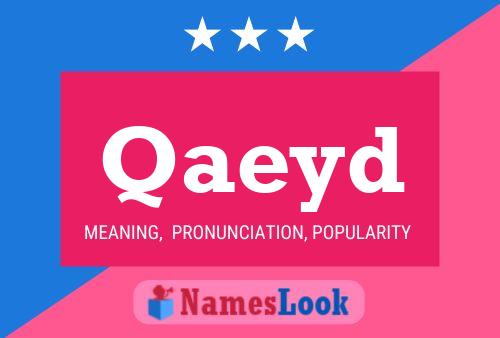 Qaeyd Name Poster