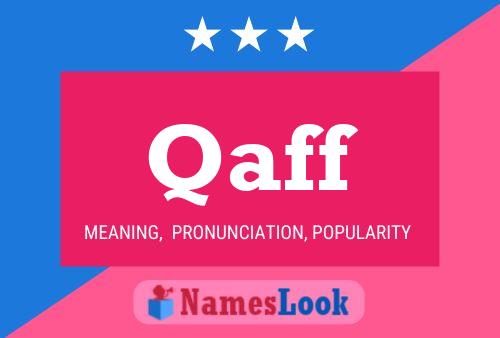 Qaff Name Poster