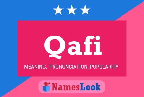 Qafi Name Poster