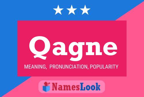 Qagne Name Poster