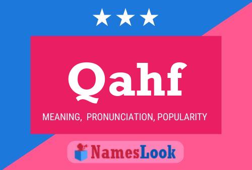 Qahf Name Poster