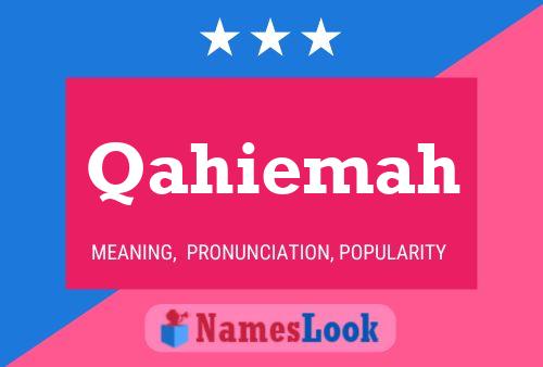 Qahiemah Name Poster