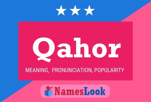 Qahor Name Poster