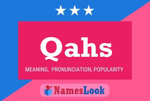 Qahs Name Poster