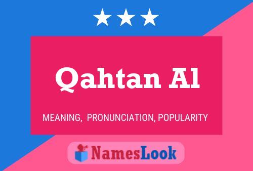 Qahtan Al Name Poster