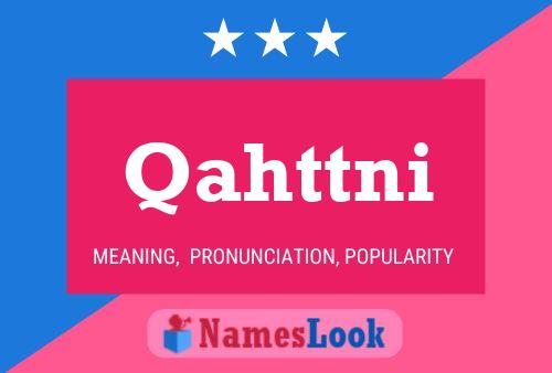 Qahttni Name Poster