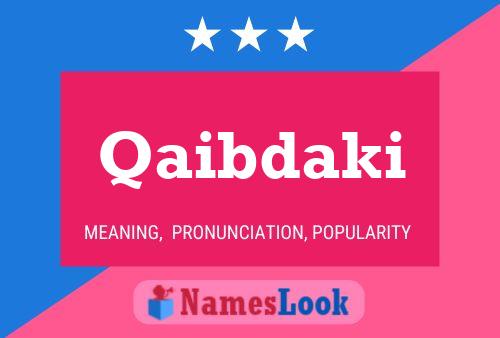 Qaibdaki Name Poster