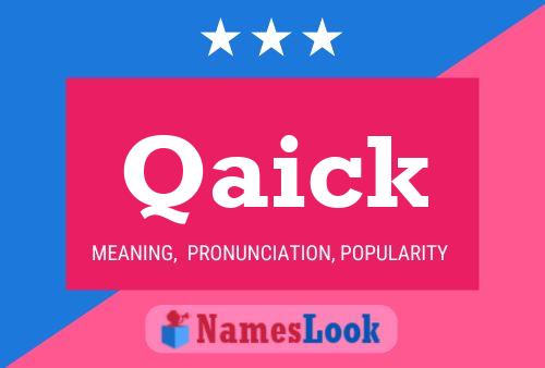 Qaick Name Poster