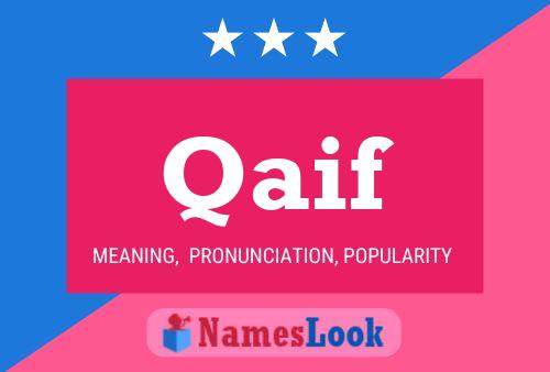 Qaif Name Poster