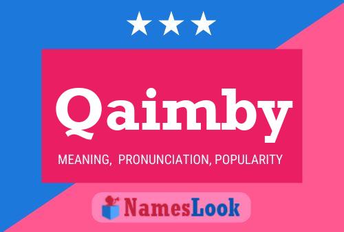 Qaimby Name Poster