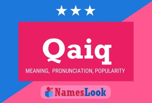 Qaiq Name Poster