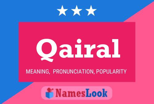 Qairal Name Poster