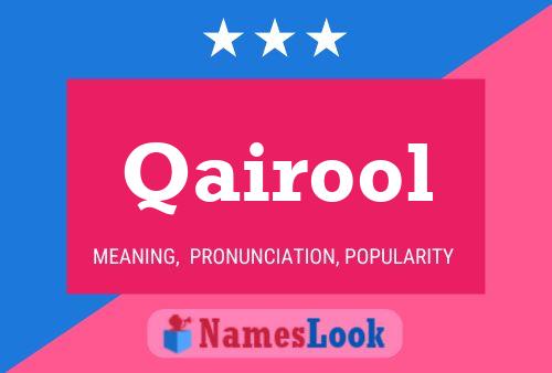 Qairool Name Poster