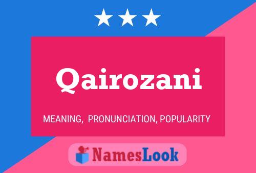 Qairozani Name Poster