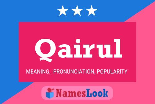 Qairul Name Poster