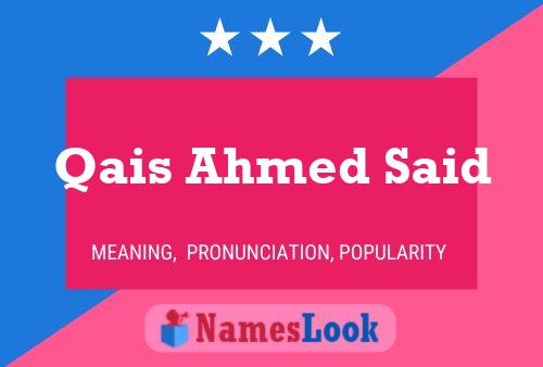 Qais Ahmed Said Name Poster