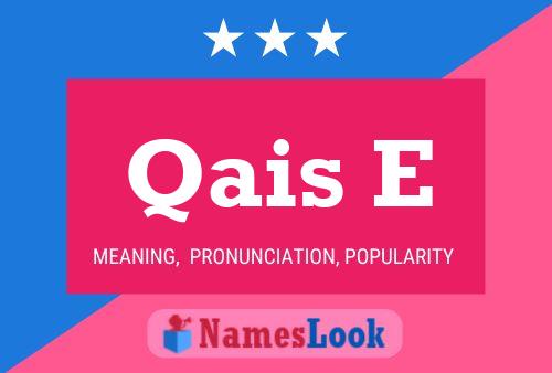 Qais E Name Poster