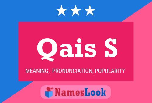 Qais S Name Poster