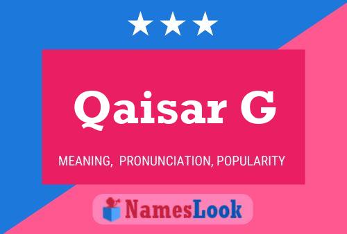 Qaisar G Name Poster