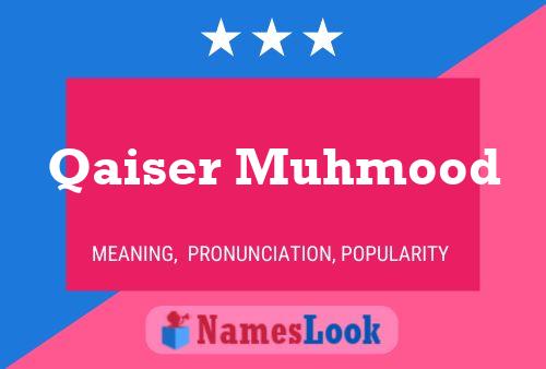 Qaiser Muhmood Name Poster