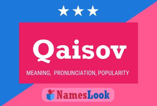 Qaisov Name Poster