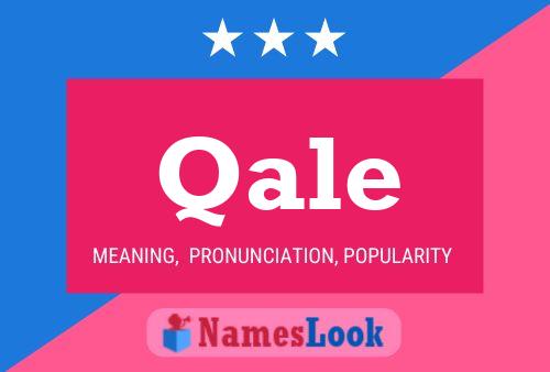 Qale Name Poster