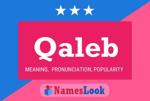 Qaleb Name Poster