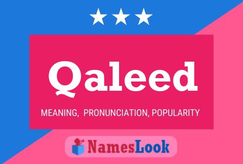 Qaleed Name Poster