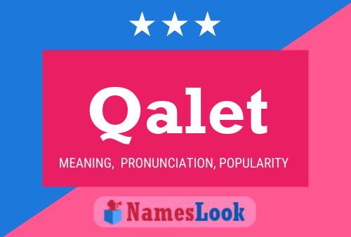 Qalet Name Poster