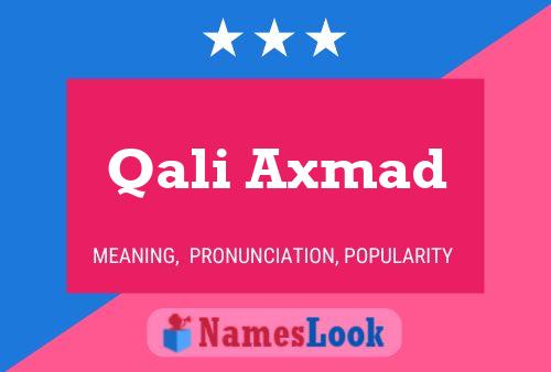 Qali Axmad Name Poster