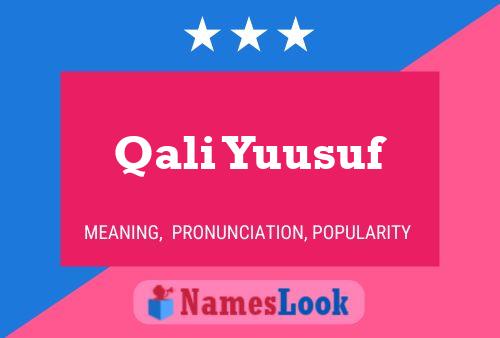 Qali Yuusuf Name Poster