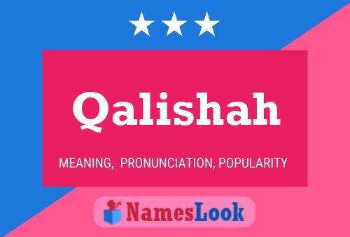 Qalishah Name Poster