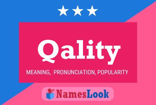 Qality Name Poster