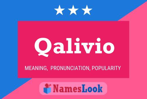 Qalivio Name Poster