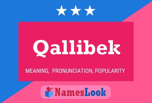 Qallibek Name Poster