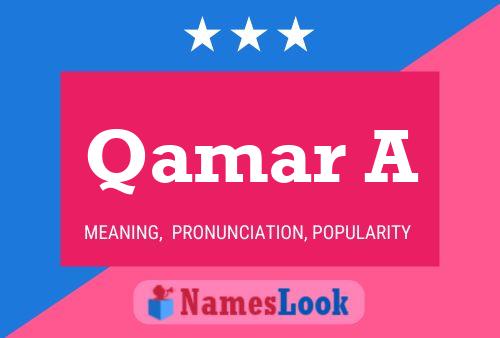 Qamar A Name Poster