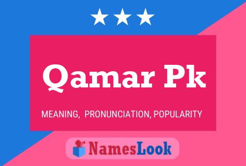 Qamar Pk Name Poster