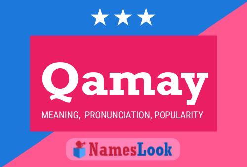 Qamay Name Poster