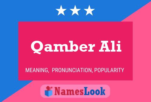 Qamber Ali Name Poster