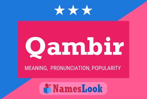 Qambir Name Poster