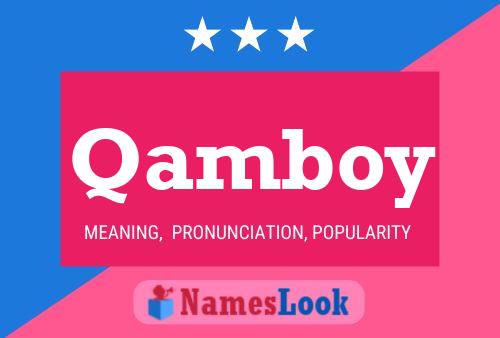 Qamboy Name Poster