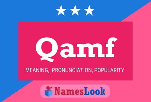 Qamf Name Poster