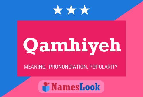 Qamhiyeh Name Poster